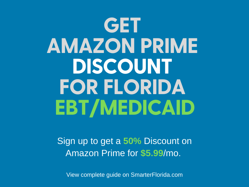 How to Get Amazon Prime Discount for Florida EBT - Smarter ...