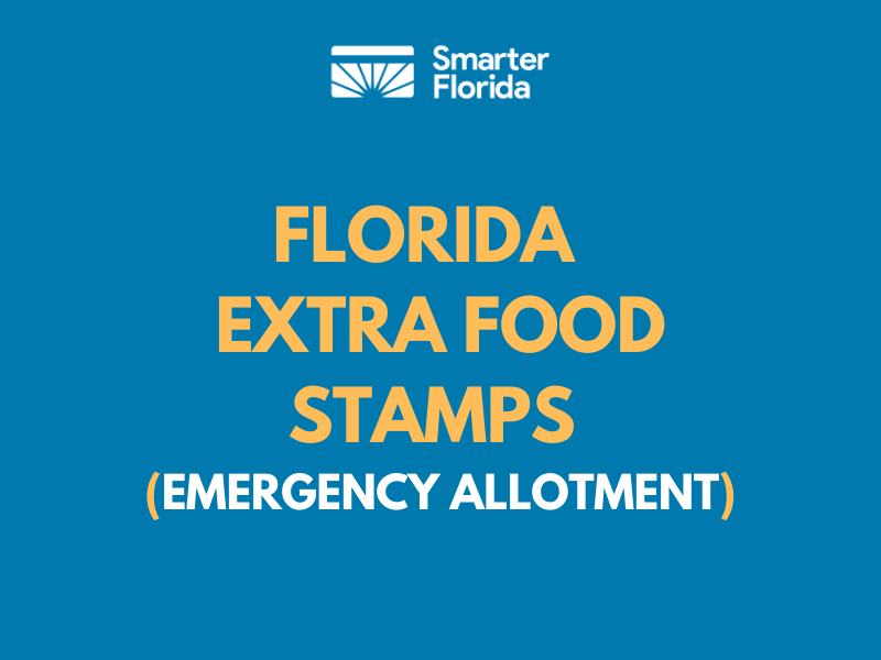 Extra Food Stamps in Florida October 2023 Smarter Florida