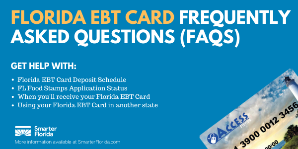 Florida EBT Card FAQs - Smarter Florida