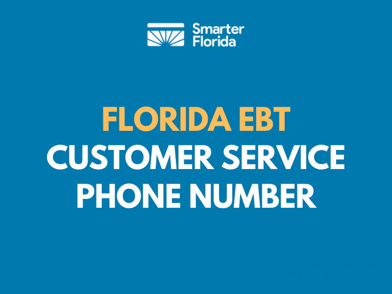 Florida EBT Customer Service Phone Number
