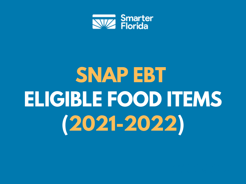 SNAP Eligible Food for 2021-2022