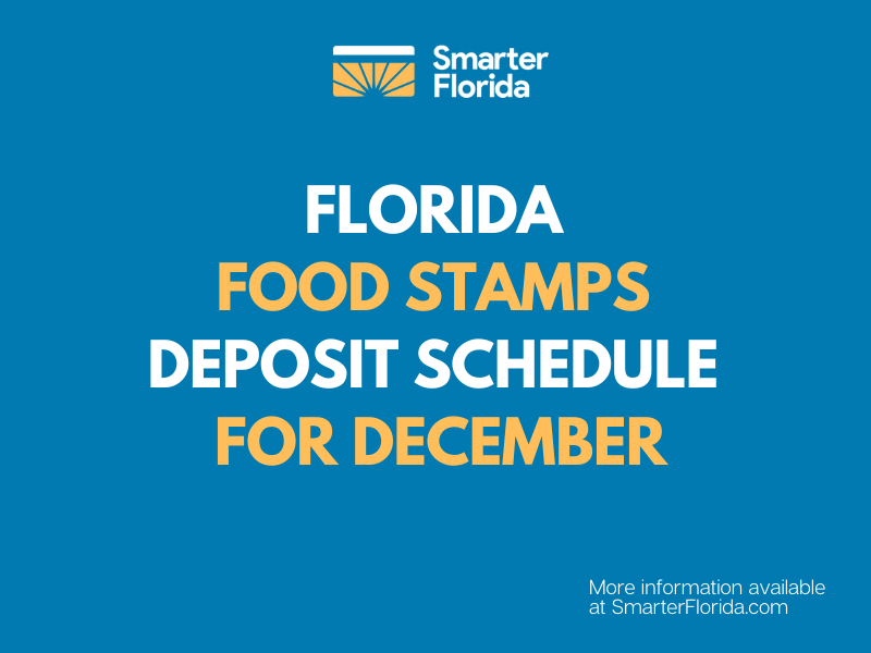 "Florida SNAP EBT Deposit Schedule for December"