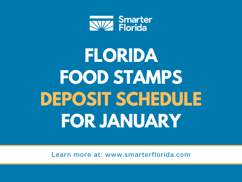 Florida SNAP Payment Schedule for January 2023 - Smarter Florida