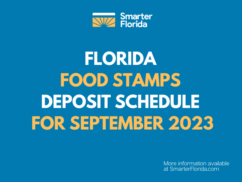 "Florida SNAP EBT Deposit Schedule for September 2023"